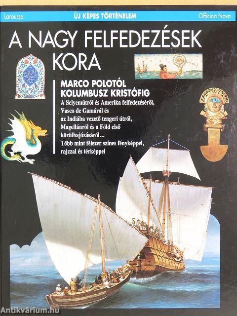 A nagy felfedezések kora