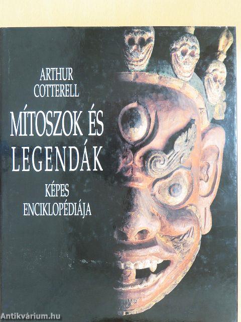 Mítoszok és legendák képes enciklopédiája