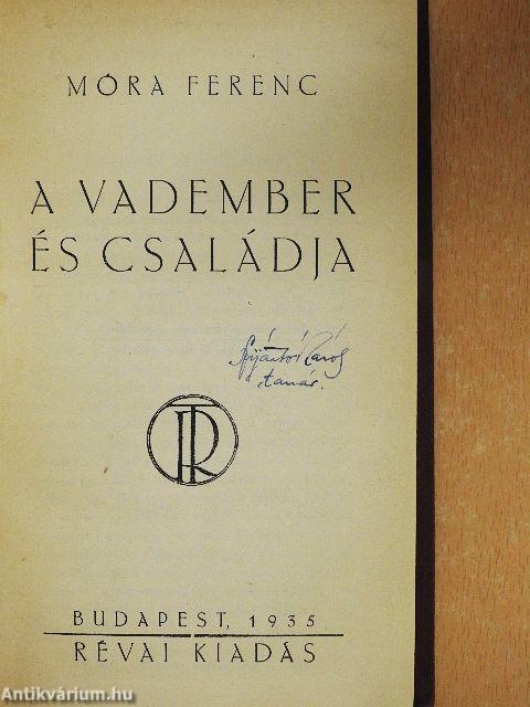 A vadember és családja