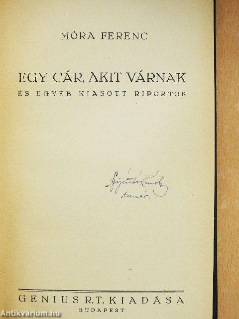 Egy cár, akit várnak