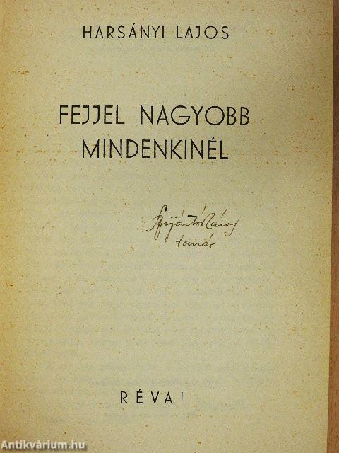 Fejjel nagyobb mindenkinél