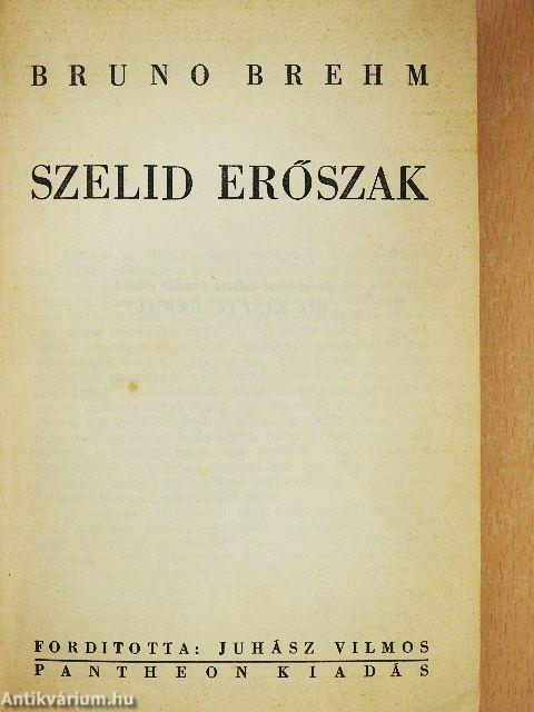 Szelid erőszak