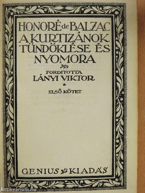 A kurtizánok tündöklése és nyomora I-II.