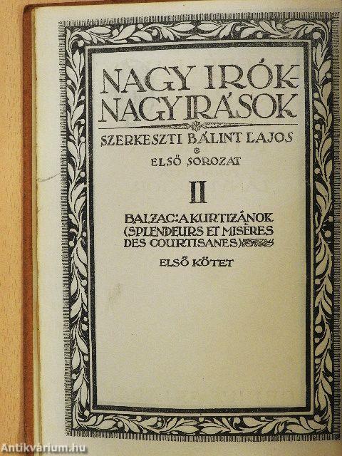 A kurtizánok tündöklése és nyomora I-II.