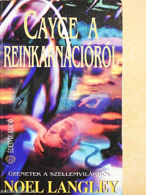 Cayce a reinkarnációról