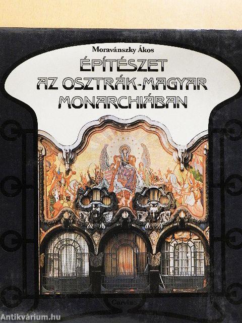 Építészet az Osztrák-Magyar Monarchiában