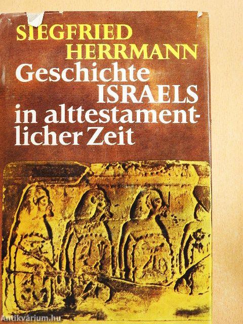 Geschichte Israels in alttestamentlicher Zeit