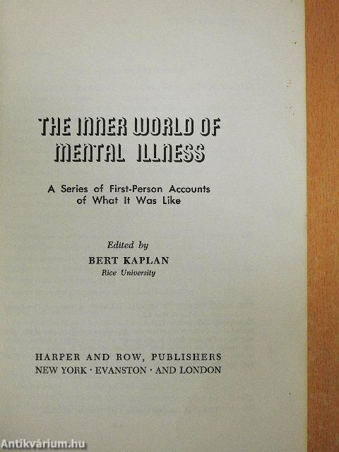 The Inner World of Mental Illness