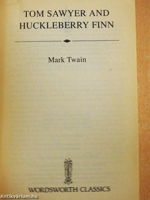 Tom Sawyer & Huckleberry Finn