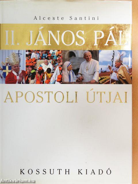 II. János Pál apostoli útjai