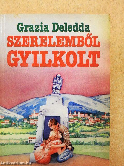 Szerelemből gyilkolt