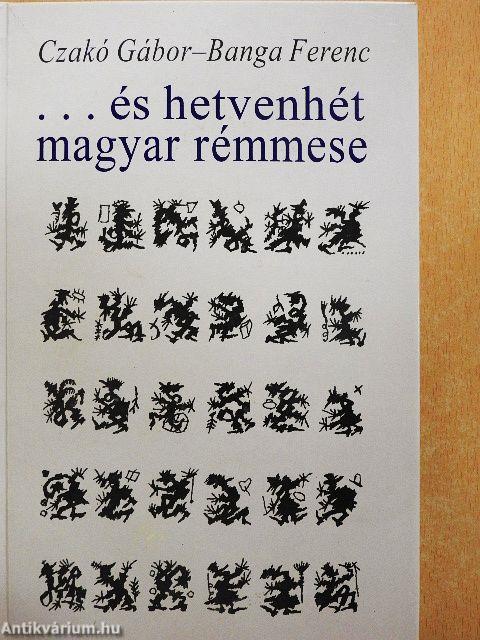 ... és hetvenhét magyar rémmese