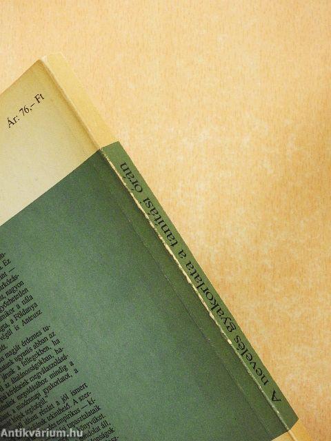 A nevelés gyakorlata a tanítási órán