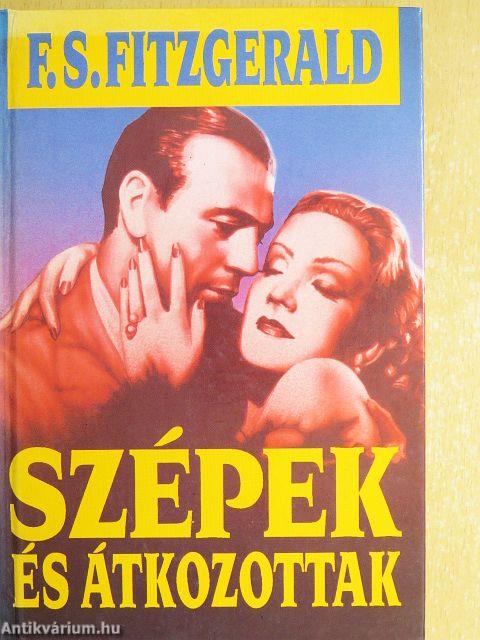 Szépek és átkozottak