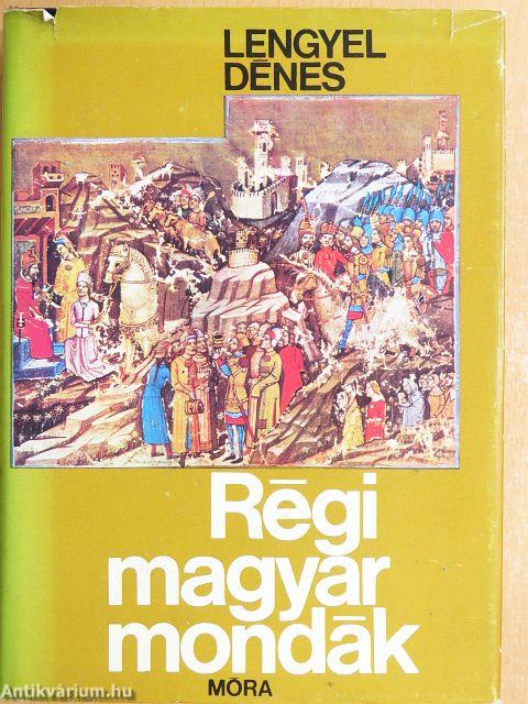 Régi magyar mondák