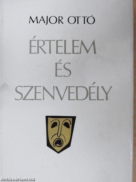 Értelem és szenvedély (dedikált példány)