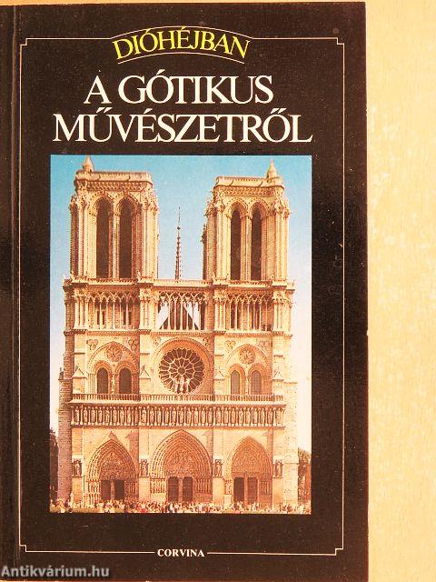 A gótikus művészetről