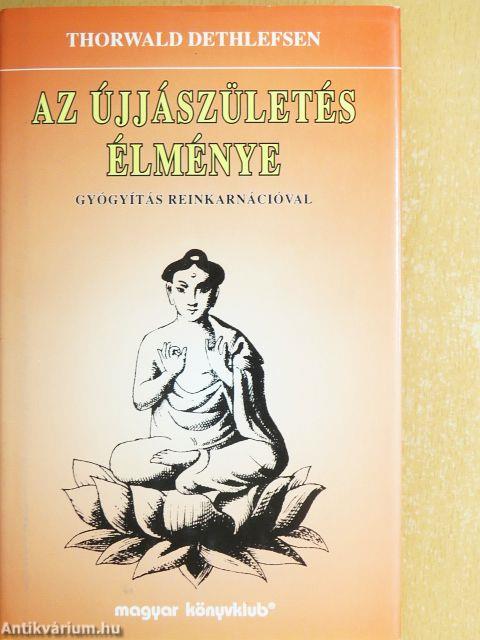 Az újjászületés élménye