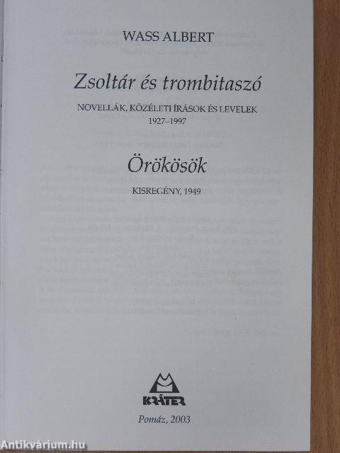 Zsoltár és trombitaszó/Örökösök