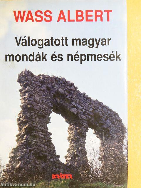 Válogatott magyar mondák és népmesék