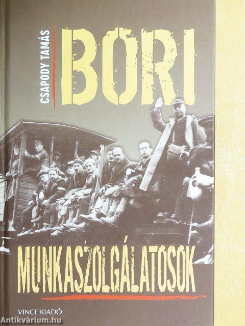 Bori munkaszolgálatosok