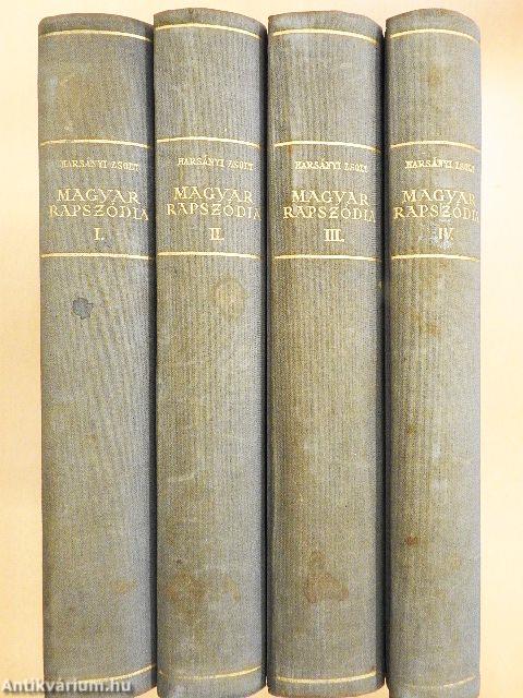 Magyar rapszódia I-IV.
