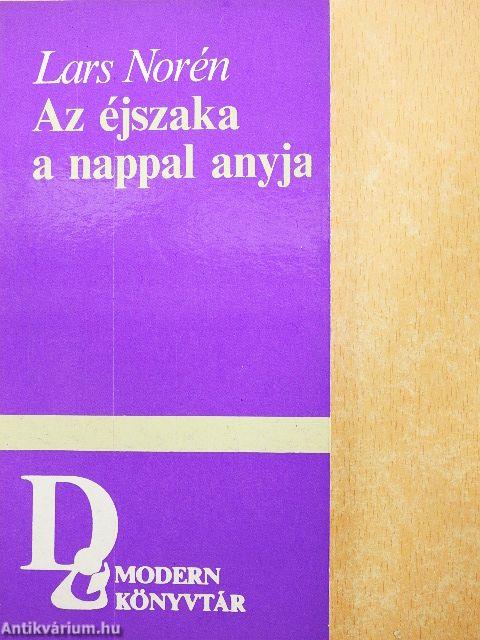 Az éjszaka a nappal anyja