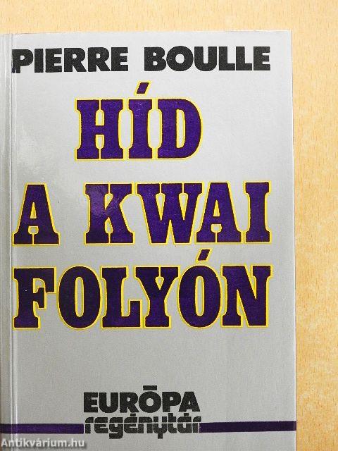 Híd a Kwai folyón