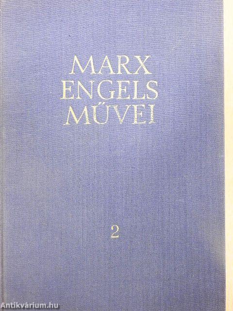 Karl Marx és Friedrich Engels művei 2.