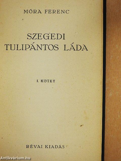 Szegedi tulipántos láda I-II.