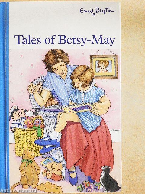 Tales of Betsy-May