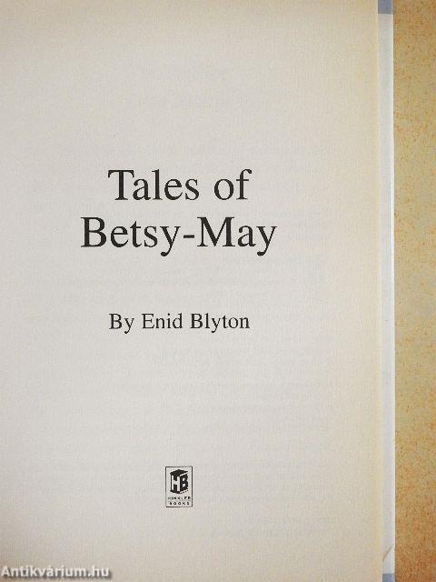 Tales of Betsy-May