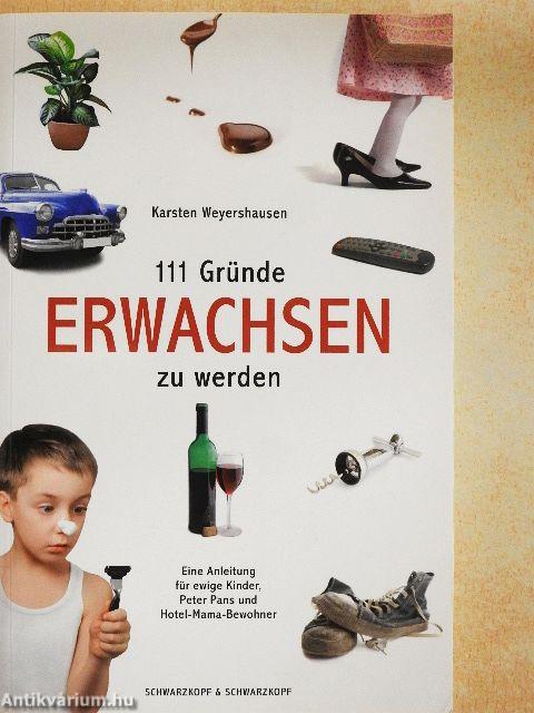 111 Gründe, Erwachsen zu Werden