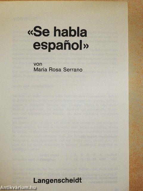 «Se habla espanol»