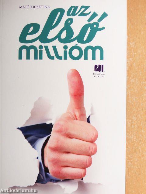 Az első millióm