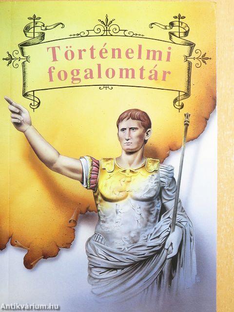 Történelmi fogalomtár