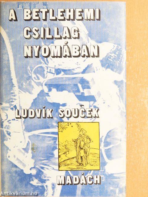 A betlehemi csillag nyomában