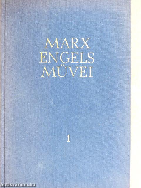 Karl Marx és Friedrich Engels művei 1.