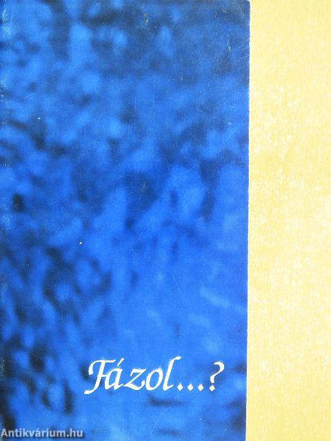 Fázol...?