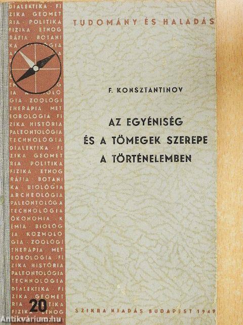 Az egyéniség és a tömegek szerepe a történelemben