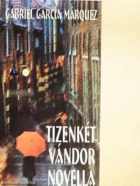 Tizenkét vándor novella