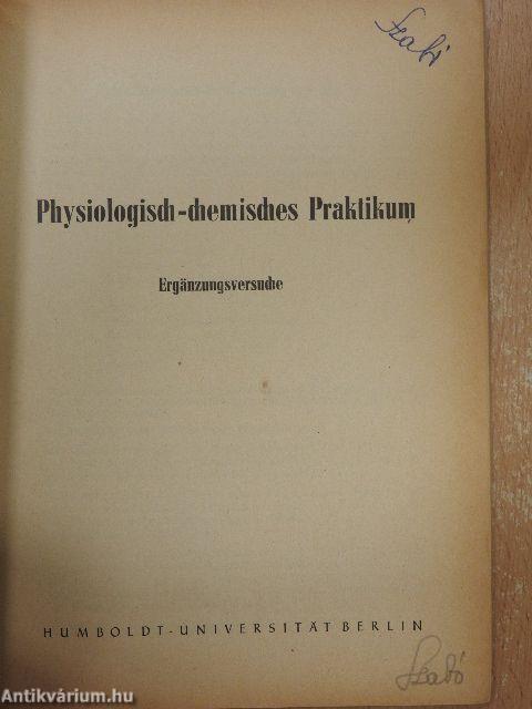 Physiologisch-chemisches Praktikum - Ergänzungsversuche