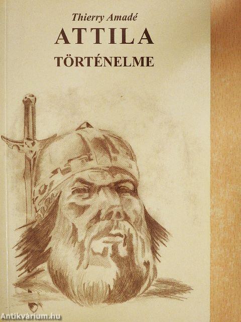 Attila történelme