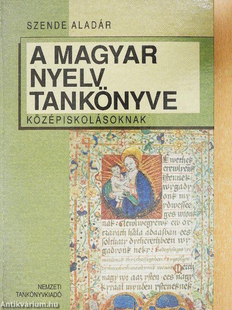 A magyar nyelv tankönyve