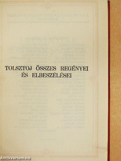 "28 kötet a Tolsztoj összes regényei és elbeszélései sorozatból (nem teljes sorozat)"