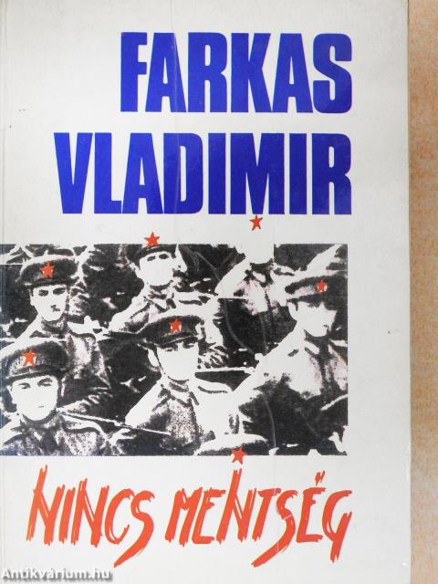 Nincs mentség (dedikált példány)