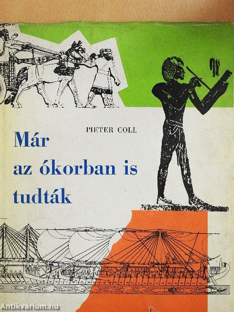 Már az ókorban is tudták...