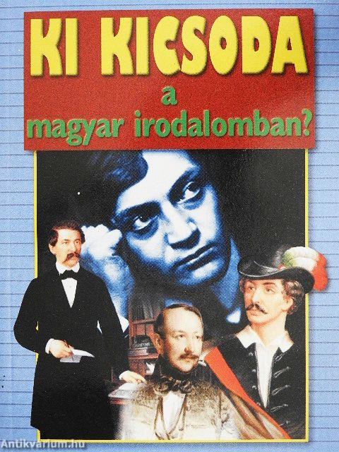 Ki kicsoda a magyar irodalomban?