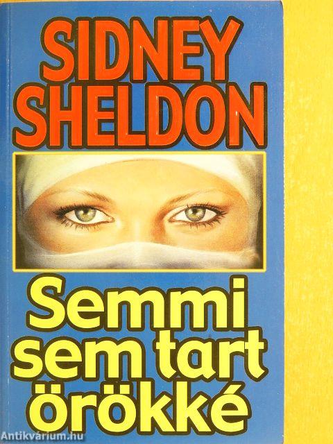 Semmi sem tart örökké
