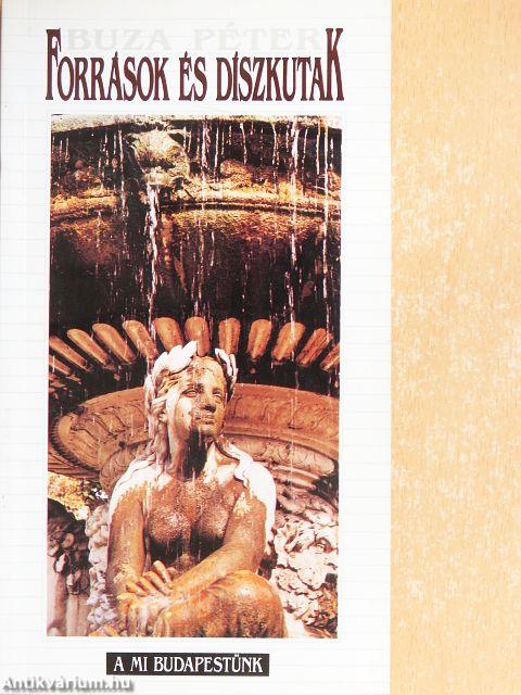 Források és díszkutak